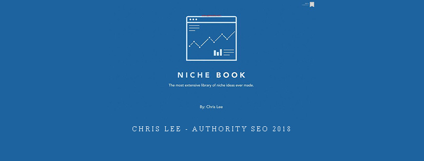 Chris Lee – Authority Seo 2018