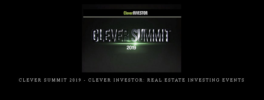 Clever Summit 2019 – Clever Investor: Real Estate Investing Events