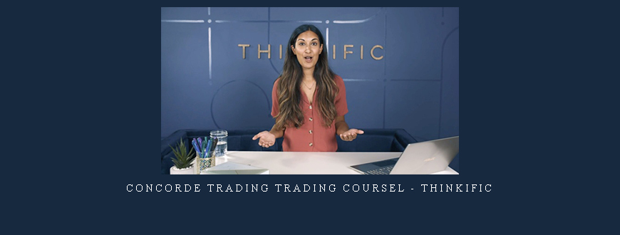 Concorde Trading Trading Coursel – Thinkific