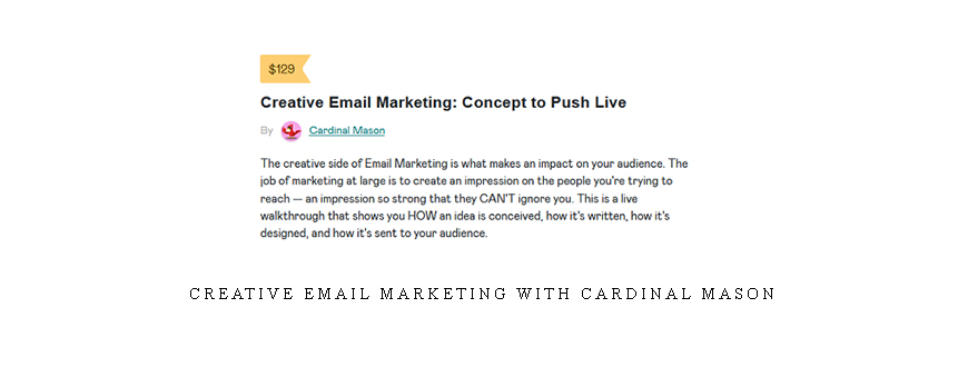 Creative Email Marketing with Cardinal Mason