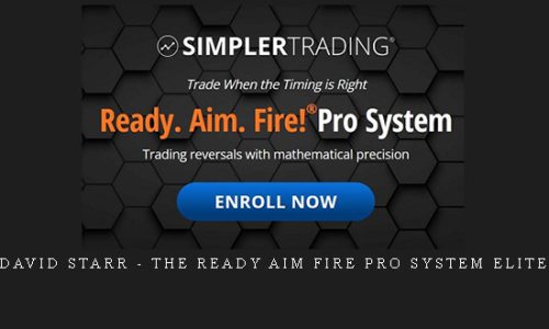 David Starr – The Ready Aim Fire Pro System Elite