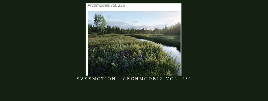 Evermotion – Archmodels Vol. 235