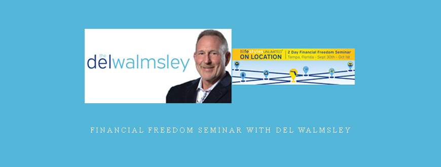 Financial Freedom Seminar With Del Walmsley