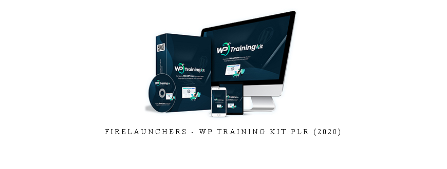Firelaunchers – WP Training Kit PLR (2020)