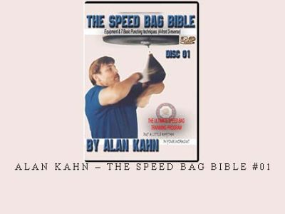 ALAN KAHN – THE SPEED BAG BIBLE #01 – Digital Download