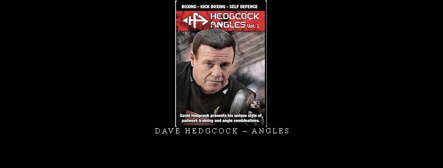 DAVE HEDGCOCK – ANGLES