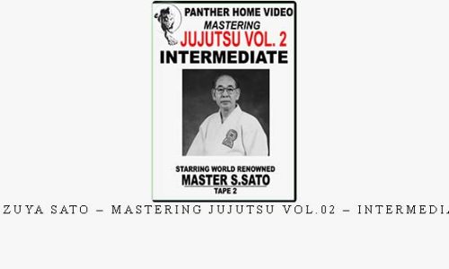 SHIZUYA SATO – MASTERING JUJUTSU VOL.02 – INTERMEDIATE – Digital Download