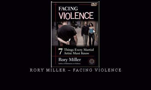 RORY MILLER – FACING VIOLENCE – Digital Download