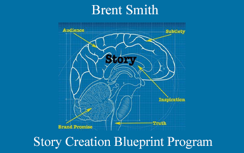 Story Creation Blueprint Program by Brent Smith
