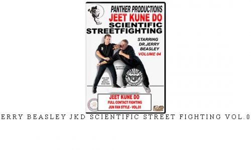JERRY BEASLEY JKD SCIENTIFIC STREET FIGHTING VOL.04 – Digital Download