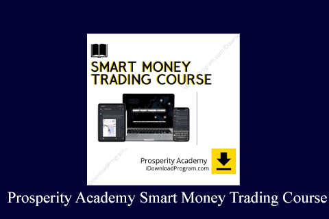 Prosperity Academy Smart Money Trading Course