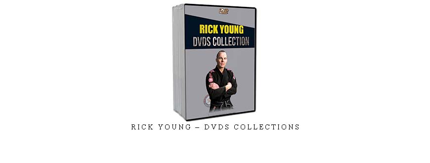 RICK YOUNG – DVDs COLLECTIONS
