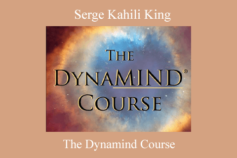 Serge Kahili King – The Dynamind Course (1)