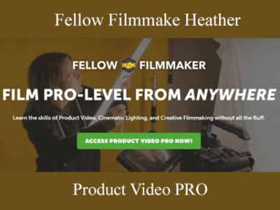 Product Video PRO by Fellow Filmmake Heather