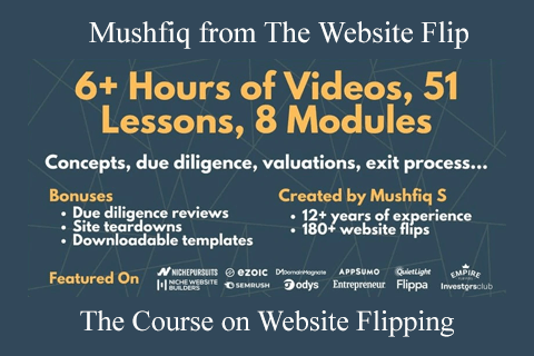 The Course on Website Flipping by Mushfiq from The Website Flip (1)